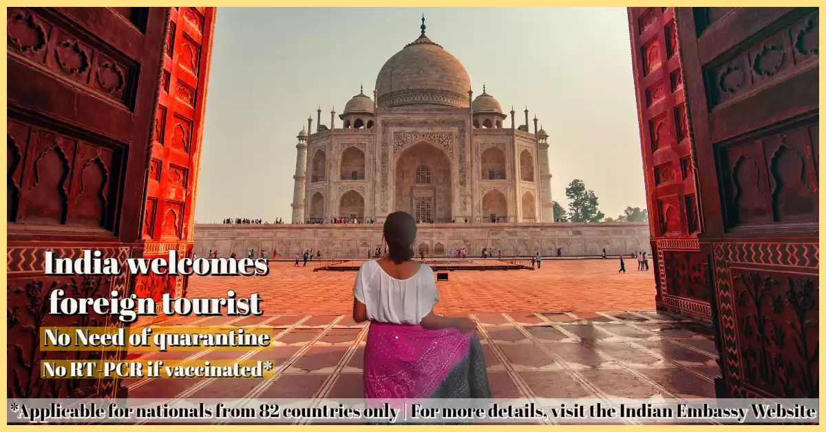 India welcomes foreign Tourists again!